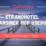 Strandhotel Bansiner Hof Usedom