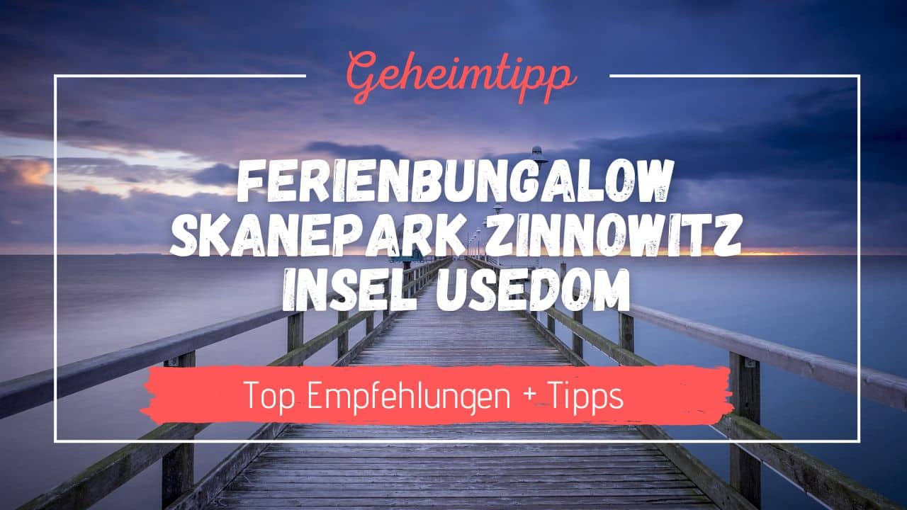 Ferienbungalow Skanepark Zinnowitz Insel Usedom