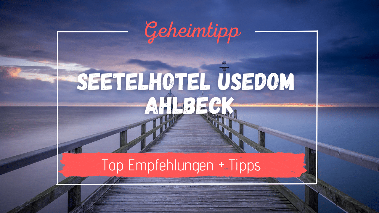 Seetelhotel Usedom Ahlbeck