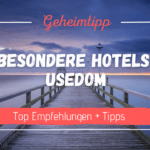 Besondere Hotels Usedom